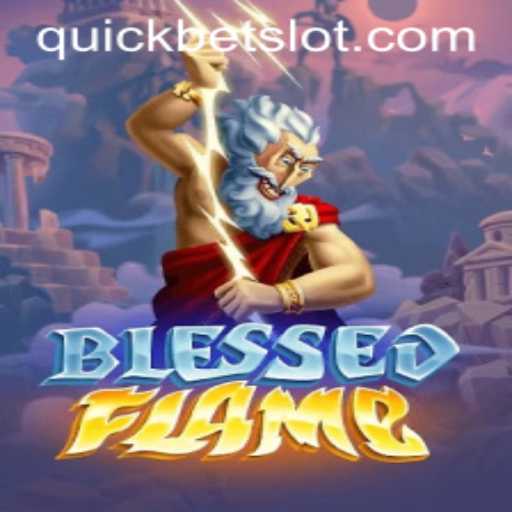 Experience the Thrill of BlessedFlame with QuickBet Integration
