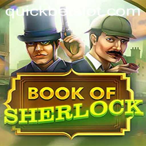 The Enigmatic World of BookOfSherlock: An Insight into QuickBet Gaming