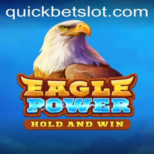 EaglePower: Mastering the QuickBet Game