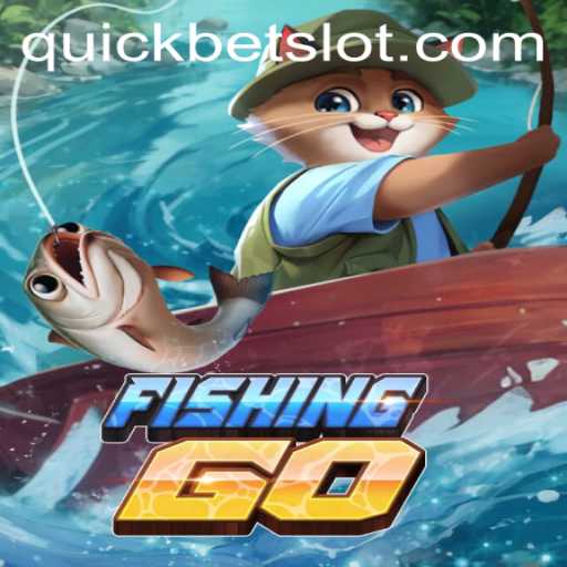 Discover FishingGO: The Dynamic Game with a Twist of QuickBet