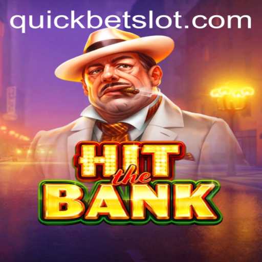 HitTheBank: A Thrilling New Era in Online Gaming with QuickBet