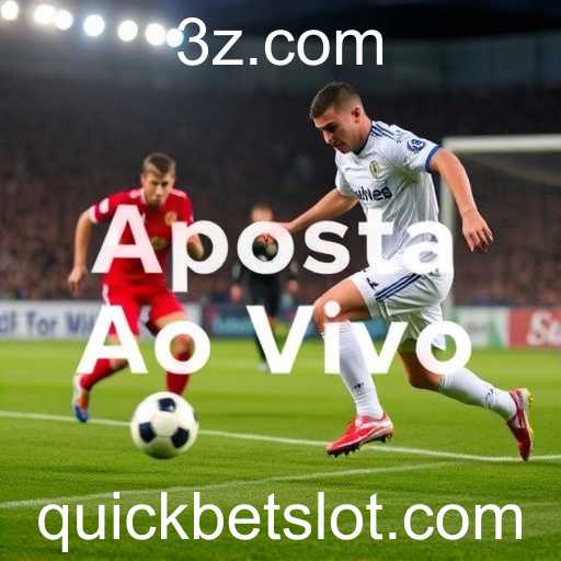 Explorando as Emoções das Apostas Ao Vivo no QuickBet