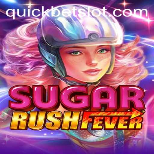 Discover the Thrill of SugarRushFever with QuickBet Integration