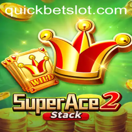 Unleashing the Thrill of SuperAce2: A Comprehensive Guide to the Game and Its Exciting QuickBet Feature