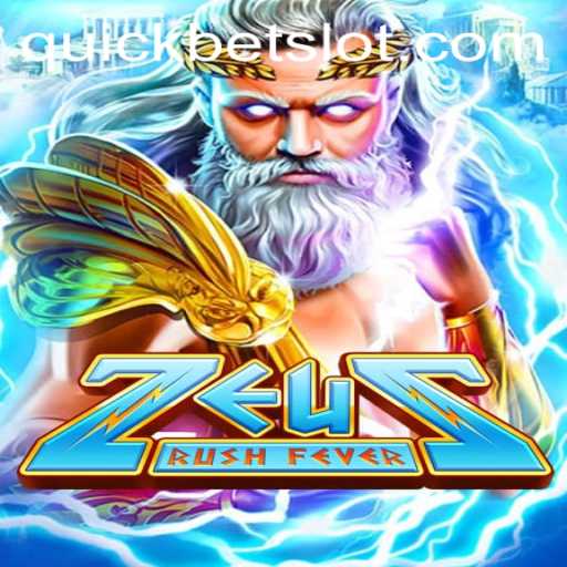 Unleashing the Storm: Discover ZeusRushFever and Master the Art of QuickBet